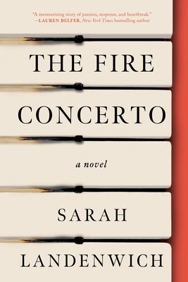 The Fire Concerto by Landenwich, Sarah