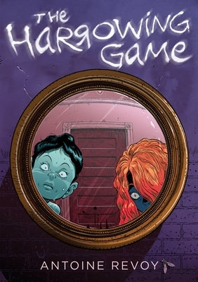 The Harrowing Game by Revoy, Antoine