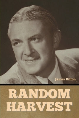 Random Harvest by Hilton, James