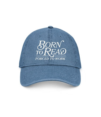 Born to Read, Forced to Work Hat by Out of Print