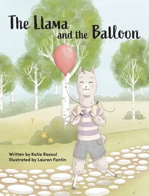 The Llama and the Balloon by Rasoul, Katie