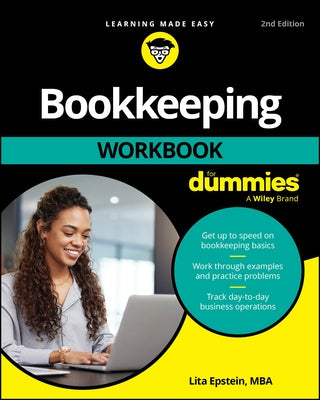 Bookkeeping Workbook for Dummies by Epstein, Lita