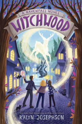 Witchwood: A Ravenfall Novel by Josephson, Kalyn