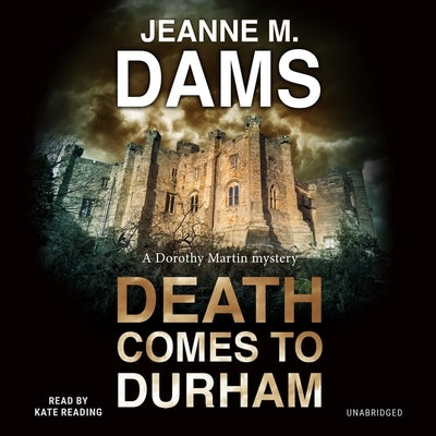 Death Comes to Durham by Dams, Jeanne M.