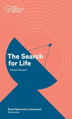 The Search for Life by Banyard, Hannah