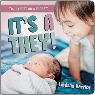 It's a They! by Herriot, Lindsay