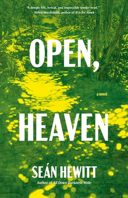 Open, Heaven by Hewitt, SeÃ¡n