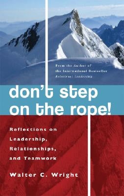 Don't Step on the Rope by Wright, Walter