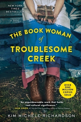 The Book Woman of Troublesome Creek by Richardson, Kim Michele