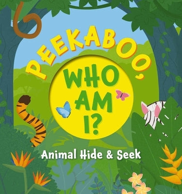 Peekaboo, What Am I?: My First Book of Shapes and Colors by Applesauce Press