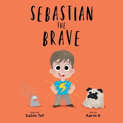 Sebastian The Brave by Tell, Sutton