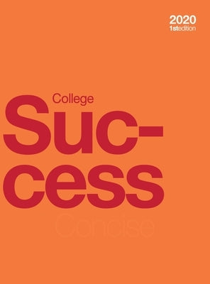 College Success (hardcover, full color) by Baldwin, Amy