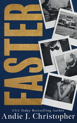 Faster by Christopher, Andie J.