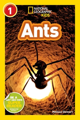 Ants (National Geographic Kids Readers, Level 1) by Stewart, Melissa