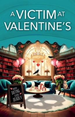 A Victim at Valentine's by Alexander, Ellie