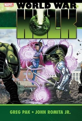 Hulk: World War Hulk [New Printing] by Pak, Greg