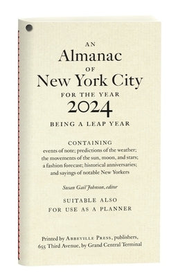 An Almanac of New York City for the Year 2024 by Johnson, Susan Gail
