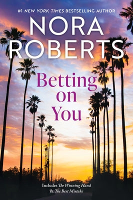 Betting on You by Roberts, Nora
