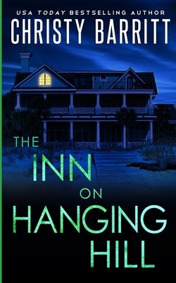 The Inn on Hanging Hill by Barritt, Christy