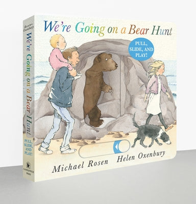 We're Going on a Bear Hunt: Pull, Slide and Play! by Rosen, Michael