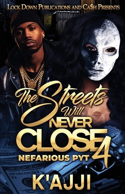 The Streets Will Never Close 4 by Kingpen