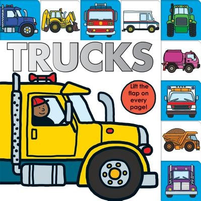 Lift-The-Flap Tab: Trucks: An Interactive Board Book for Little Fans of Trucks by Priddy, Roger