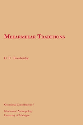 Meearmeear Traditions: Volume 7 by Trowbridge, C. C.