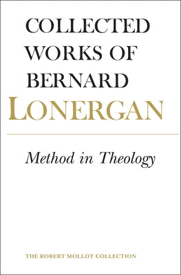 Method in Theology: Volume 14 by Lonergan, Bernard