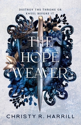 The Hope Weaver by Harrill, Christy R.