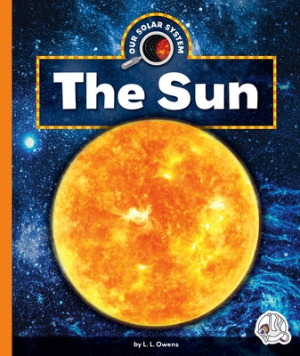 The Sun by Owens, L. L.