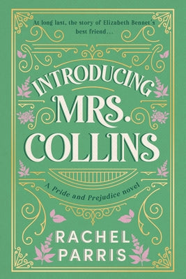 Introducing Mrs. Collins by Parris, Rachel