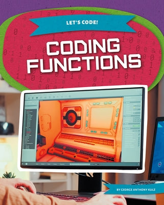 Coding Functions by Kulz, George Anthony