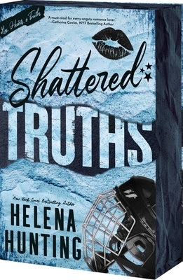 Shattered Truths by Hunting, Helena