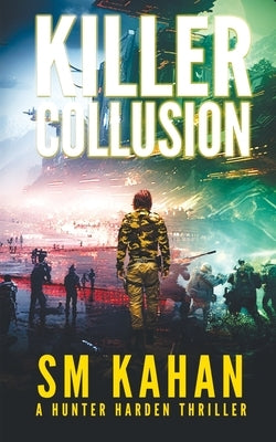 Killer Collusion by Kahan, Sm