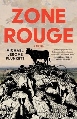 Zone Rouge by Plunkett, Michael Jerome