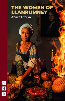 The Women of Llanrumney by Oforka, Azuka