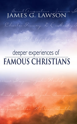 Deeper Experiences of Famous Christians by Lawson, James