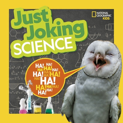 Just Joking Science by Kids, National Geographic