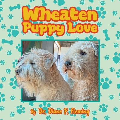 Wheaten Puppy Love by Fleming, Diane P.