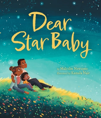 Dear Star Baby by Newsome, Malcolm