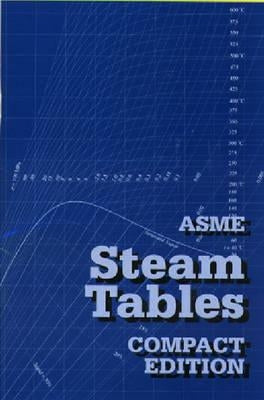 Asme Steam Tables Compact Edition by Asme