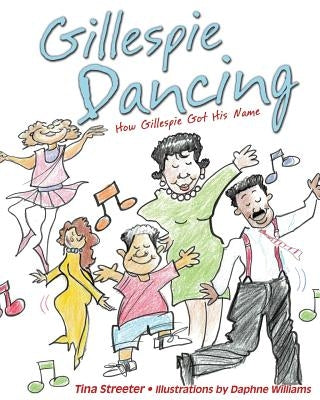 Gillespie Dancing by Streeter, Tina