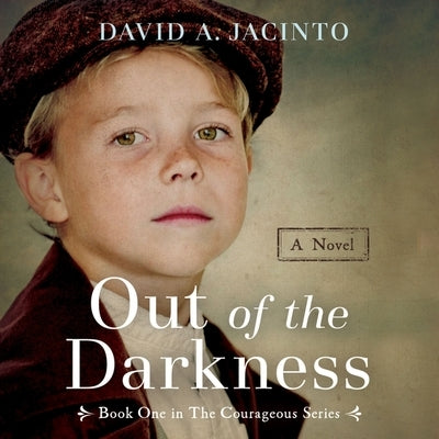 Out of the Darkness by Jacinto, David A.