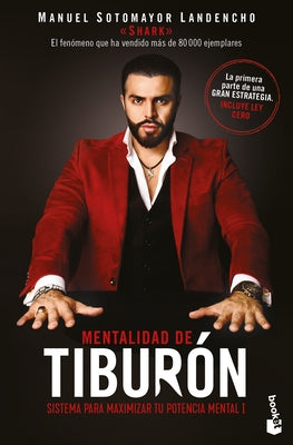 Mentalidad de Tiburón / Shark Mentality by Sotomayor Landecho, Manuel