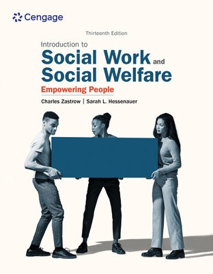 Empowerment Series: Introduction to Social Work and Social Welfare: Empowering People by Zastrow, Charles