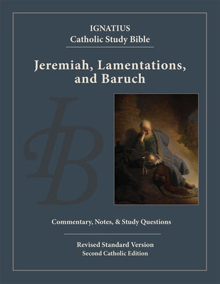 Jeremiah, Lamentations, and Baruch by Hahn, Scott