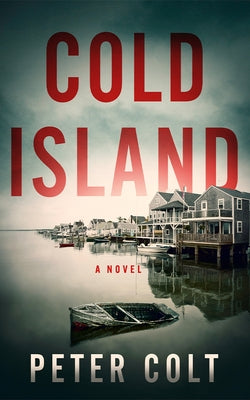 Cold Island by Colt, Peter