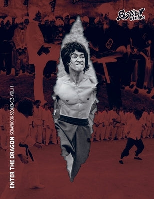 Bruce Lee Enter the Dragon Scrapbook Sequence Softback Edition Vol 13 (Part 1) by Baker, Ricky