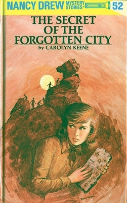 The Secret of the Forgotten City by Keene, Carolyn