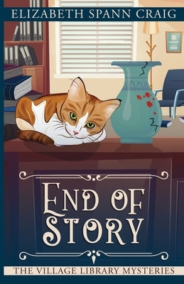 End of Story by Craig, Elizabeth Spann